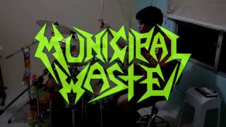 Municipal Waste  Youre cut off Drum Cover [upl. by Ahsinan]