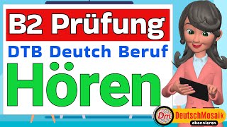 Hören B2 Prüfung Deutsch für den Beruf Teil 1 2 3 4 mit Lösungen [upl. by Mercedes]