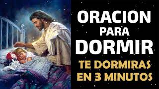 Oracion para Dormir escúchala y te dormirás en 3 minutos [upl. by Skoorb604]