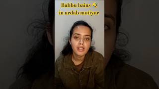 Babbu bains ki acting ekdum same 🤣funny shorts viralshort viralreels viralvideo acting [upl. by Bannon390]