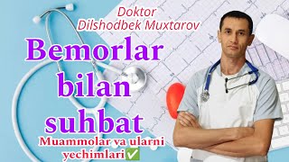 📹 Doktor Dilshod Muxtarov bemorlar bilan suhbat bel belogrigi davolash uysharoitida [upl. by Llerdnad815]