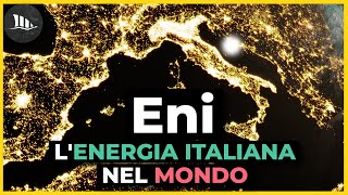 Eni l’energia italiana nel mondo [upl. by Michiko652]