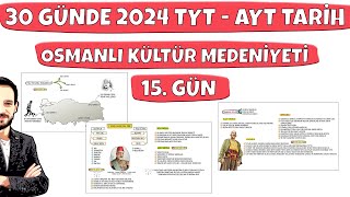 30 GÜNDE YKS TARİH KAMPI TYT AYT 15 Gün Osmanlı Kültür ve Medeniyet 2 [upl. by Tugman]