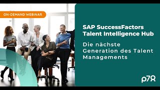 p78 Webinar SAP SuccessFactors Talent Intelligence Hub [upl. by Rodina]