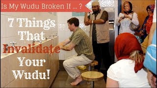 Islam For Reverts 7 Things That Break Your Wudu Ablution [upl. by Alisan]