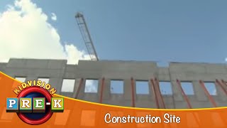 Construction Site  Virtual Field Trip  KidVision PreK [upl. by Idnahc]