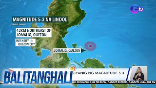 Quezon Province niyanig ng magnitude 53 na lindol  Balitanghali [upl. by Ybloc]