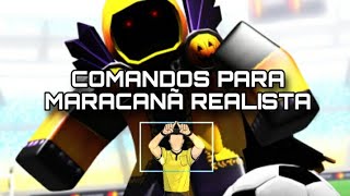 COMANDOS PARA MARACANÃ REALISTA  ROBLOX  TUTORIAL [upl. by Haraz]