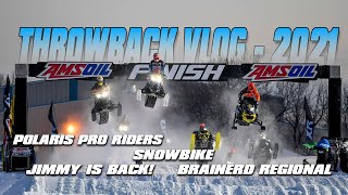 Changes since 2021  Polaris Snocross  Throwback Vlog  PROFESSIONAL RACERS [upl. by Nahseez]