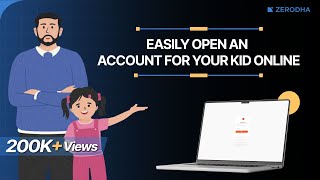 Open a Zerodha account for your kids and invest in their future [upl. by Remliw]