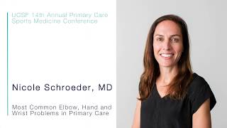 Most Common Elbow Hand and Wrist Problems in Primary Care  Nicole Schroeder MD [upl. by Earahc]