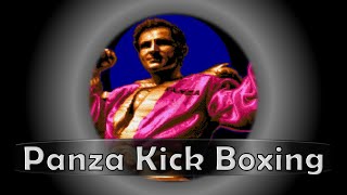 Panza Kick Boxing  Title Theme [upl. by Aneleairam]