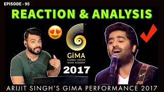 INDIAN VOCAL COACH Reaction amp Analysis of Arijit Singh Performance at GIMA Episode  95 Sing Along [upl. by Ertnom472]