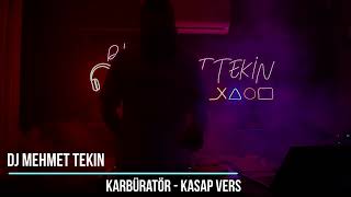 Dj Mehmet Tekin  Karbüratör  Official Video  Kasap Özel [upl. by Cooperstein]