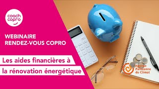 Rendezvous Copro  Les aides financières à la rénovation énergétique [upl. by Macario]