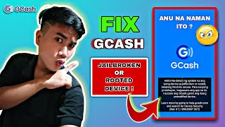 PAANO MAAYOS ANG GCASH JAILBROKEN OR ROOTED DEVICE HOW TO FIX GCASH JAILBROKEN OR ROOTED 2023 [upl. by Magdala653]