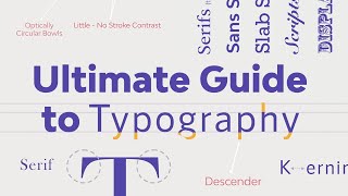 The Ultimate Guide to Typography  FREE COURSE [upl. by Aitnwahs]