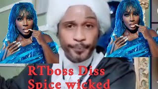 RTboss Diss Spice wicked [upl. by Florry601]