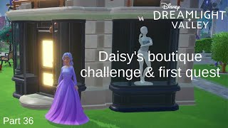 DAISYS BOUTIQUE CHALLENGE amp FIRST QUEST  Lets Play  Disney Dreamlight Valley  PART 36 [upl. by Polk]