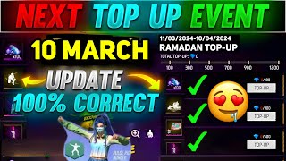 Next Top Up Event In Free Fire 10 March 2024  upcoming top up event in free fire [upl. by Lani]