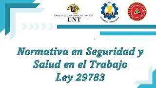 ACTUALIZACIÓN DE LA NORMATIVA EN SEGURIDAD Y SALUD EN EL TRABAJO  LEY 29783 [upl. by Oidivo]