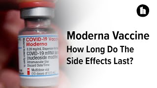 How Long Do Moderna COVID19 Vaccine Side Effects Last  Healthline [upl. by Cirilla176]