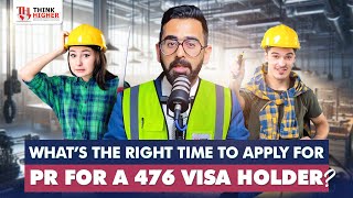 Apply for Australian PR in 2024  Subclass 476 Visa Holders  Think Higher Consultants [upl. by Enaxor]