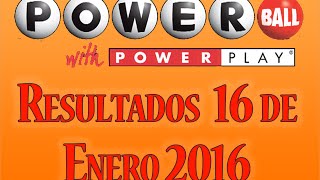 Resultados PowerBall 16 de Enero 2016 01162016 16012016 [upl. by Dareece772]