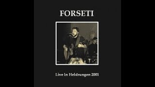 Forseti  Live in Heldrungen 322001 Full Bootleg [upl. by Eentrok786]