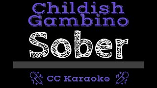 Childish Gambino • Sober CC Karaoke Instrumental Lyrics [upl. by Musette]