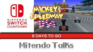 Nintendo Switch Countdown 8 Days To Go  Mickeys Speedway USA on Nintendo 64 [upl. by Yenittirb]