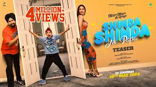 Shinda Shinda No Papa  Teaser  Gippy Grewal  Hina Khan  Shinda Grewal  New Punjabi Movie 2024 [upl. by Anali]