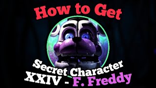 How to Get quotSecret Character XXIVquot Funtime Freddy  Fredbears Mega Roleplay  Roblox [upl. by Kleeman]