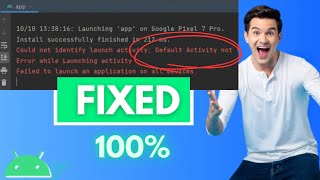 Fix Default Activity Not Found in Android Studio Easy 2023 Update [upl. by Yadroc]