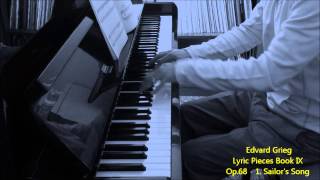 Sailors Song  Grieg  Piano  Lyric Pieces [upl. by Cathlene]