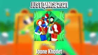 Just Dance 2021 Fanmade Mashup  Joone Khodet [upl. by Siuqcram]