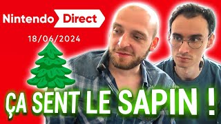 Nintendo Direct du 18 juin 2024  ÇA SENT LE SAPIN  🎄🤢 Reaction FR [upl. by Norine]