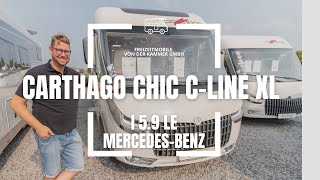 Carthago chic cline I 59 XL LE  Mercedes Benz [upl. by Veator]