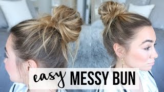 EASY MESSY BUN TUTORIAL  FINE THIN HAIR [upl. by Sophronia637]