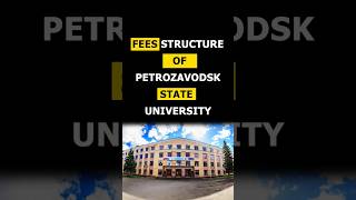 Fees Structure of Petrozavodsk State University  MBBS in Russia bestmedicaluniversity [upl. by Irej]