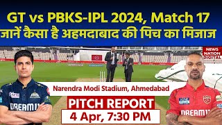 Narendra Modi Stadium Pitch Report GT vs PBKS IPL 2024 Match 17 Pitch Report  Pitch Report [upl. by Morvin]