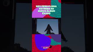 Hoy Peso Pluma ESTRENA su nuevo Álbum quotÉXODOquot  La Butifarra Radio pesopluma exodo doblep [upl. by Joiner438]