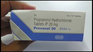 Provanol 20 Tablet  Propranolol Hydrochloride Tablet  Provanol 20mg Tablet Uses Side effects Dose [upl. by Giffer708]