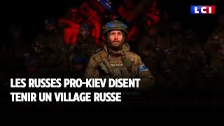 Les russes pro Kiev disent tenir un village russe [upl. by Narual]