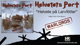 HELVETETS PORT  quotHelvete på Larvfötterquot LYRIC VIDEO [upl. by Lynna]