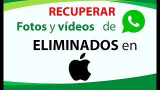 Como RECUPERAR fotos y vídeos de WhatsApp en iPhone [upl. by Ferino]