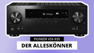 AVReceiver unter 600€ mit 72 Kanal und Dolby Atmos  Pioneer VSX935 [upl. by Sculley143]