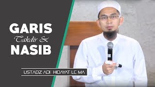 Garis Takdir Dan Nasib Dalam Islam  Ustadz Adi Hidayat Lc MA [upl. by Dasa]