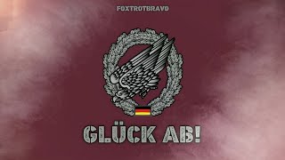 Glück ab  Fallschirmjäger  Bundeswehr Song German Military Tribute Music [upl. by Chaille402]