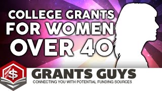 College Grants For Women Over 40 [upl. by Ahsinaj]